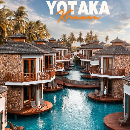 Yotaka Khanom Dış mekan fotoğraf
